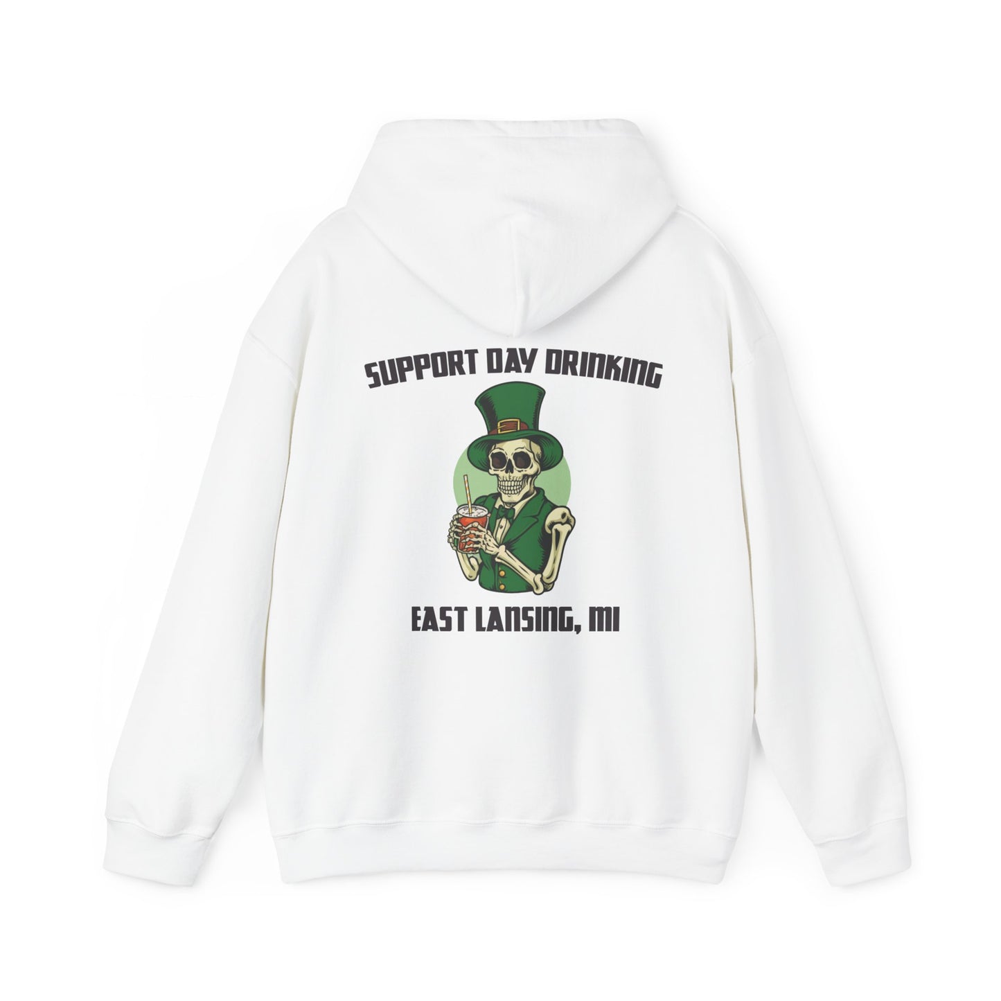SUPPORT DAY DRINKING EAST LANSING HOODIE
