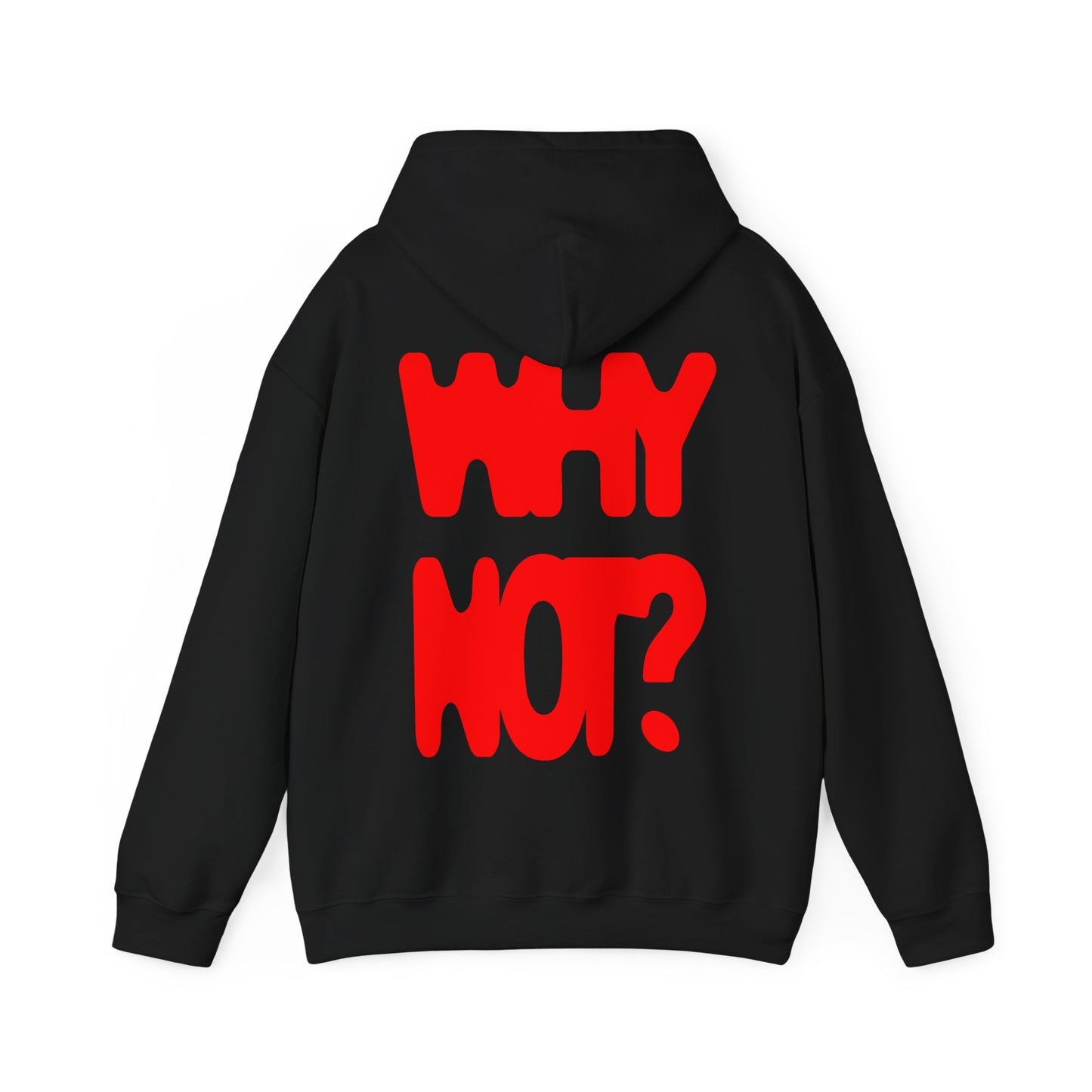 WHY NOT?