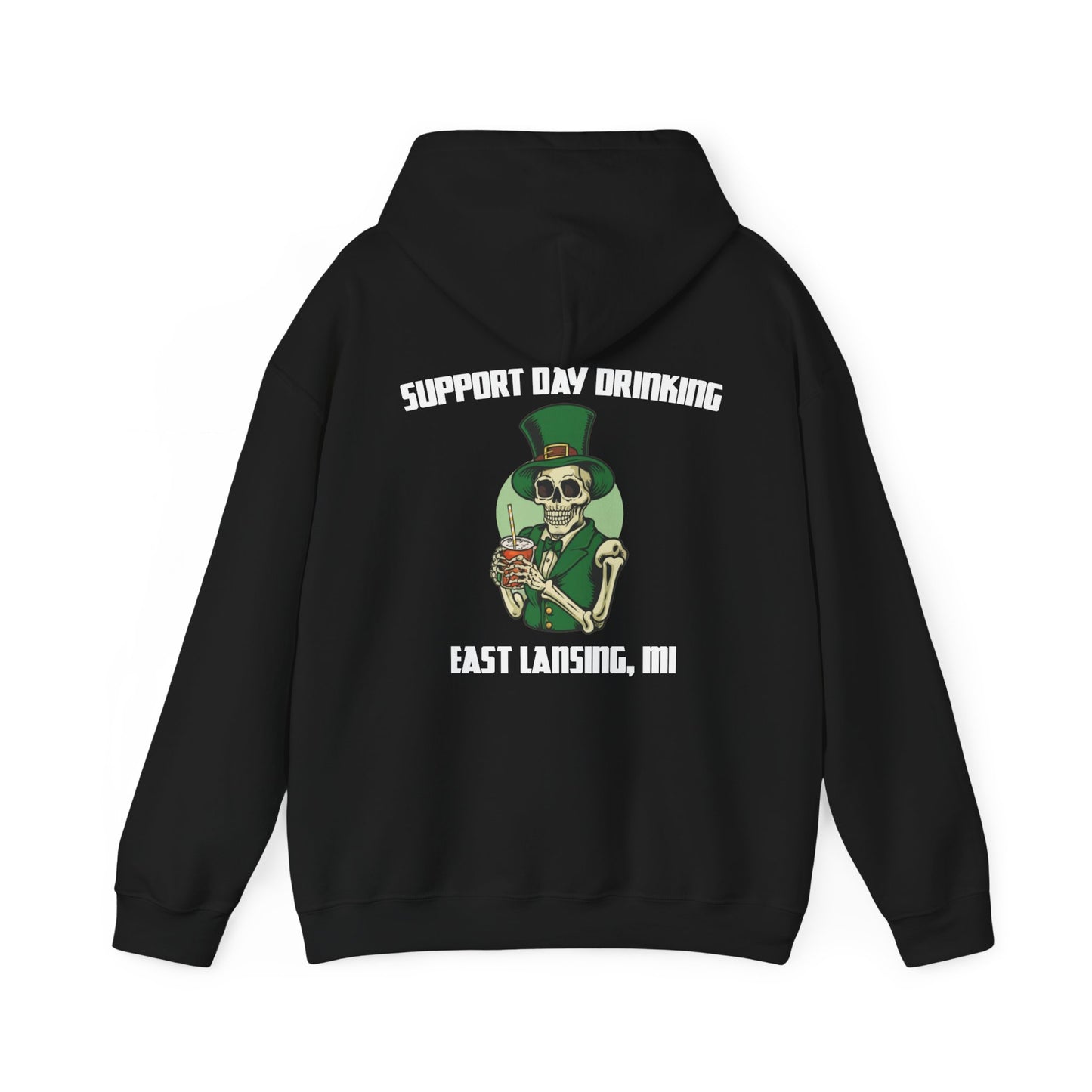 SUPPORT DAY DRINKING EAST LANSING HOODIE