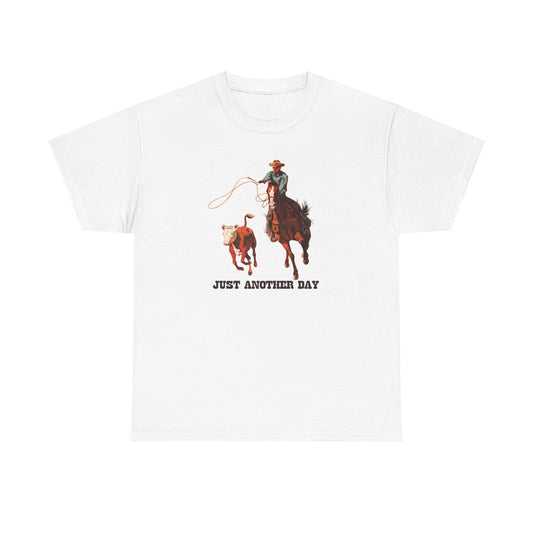 JUST ANOTHER DAY TEE